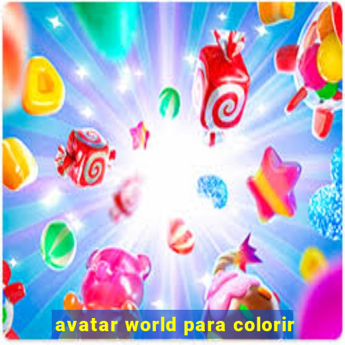 avatar world para colorir